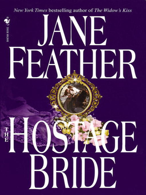 Title details for The Hostage Bride by Jane Feather - Wait list